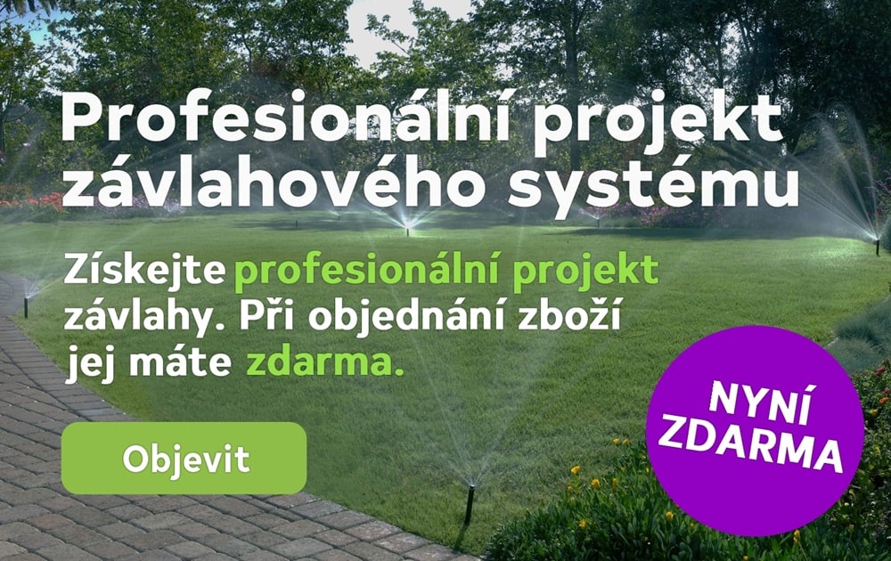 Získejte profesionální projekt závlahového systému zdarma. Stačí objednat komponenty dle projektu a cenu vám vrátíme! Využijte akci platnou do konce března.